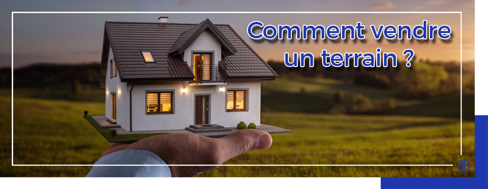 comment-vendre-un-terrain